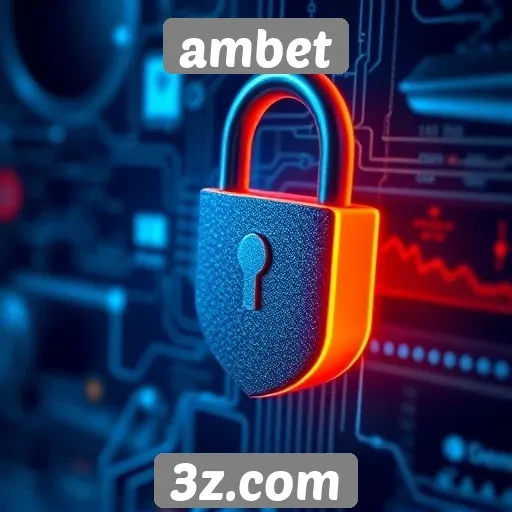 Segurança de dados é prioridade no Ambet